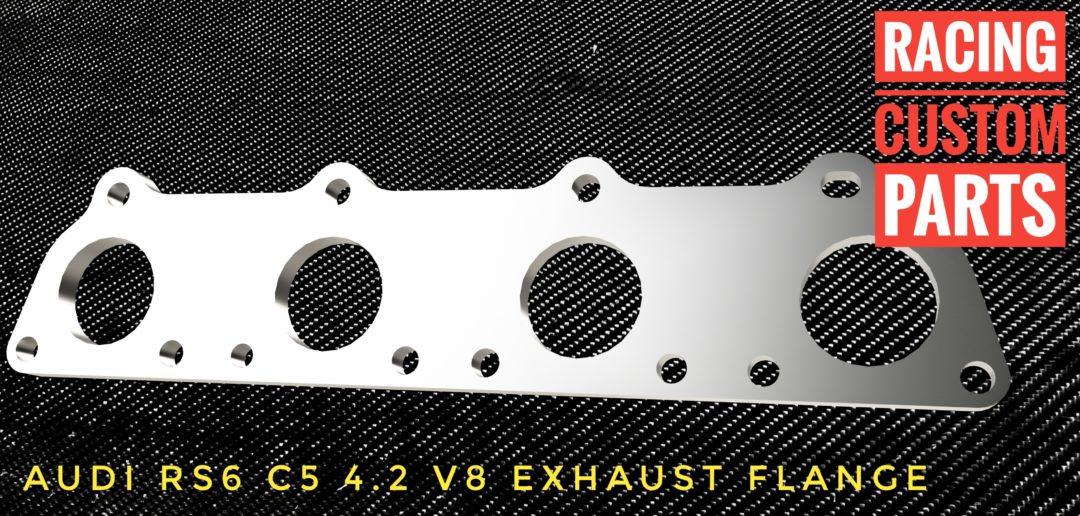 Audi RS6 C5 4,2 V8 Exhaust flange - Racing Custom Parts