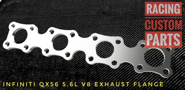 Infiniti QX56 5,6L V8 Exhaust flange racing custom parts billet cnc