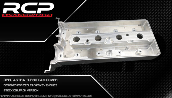z20let cam cover billet cnc vw cops racing custom parts rcp opel astra calibra turbo x20xev engine