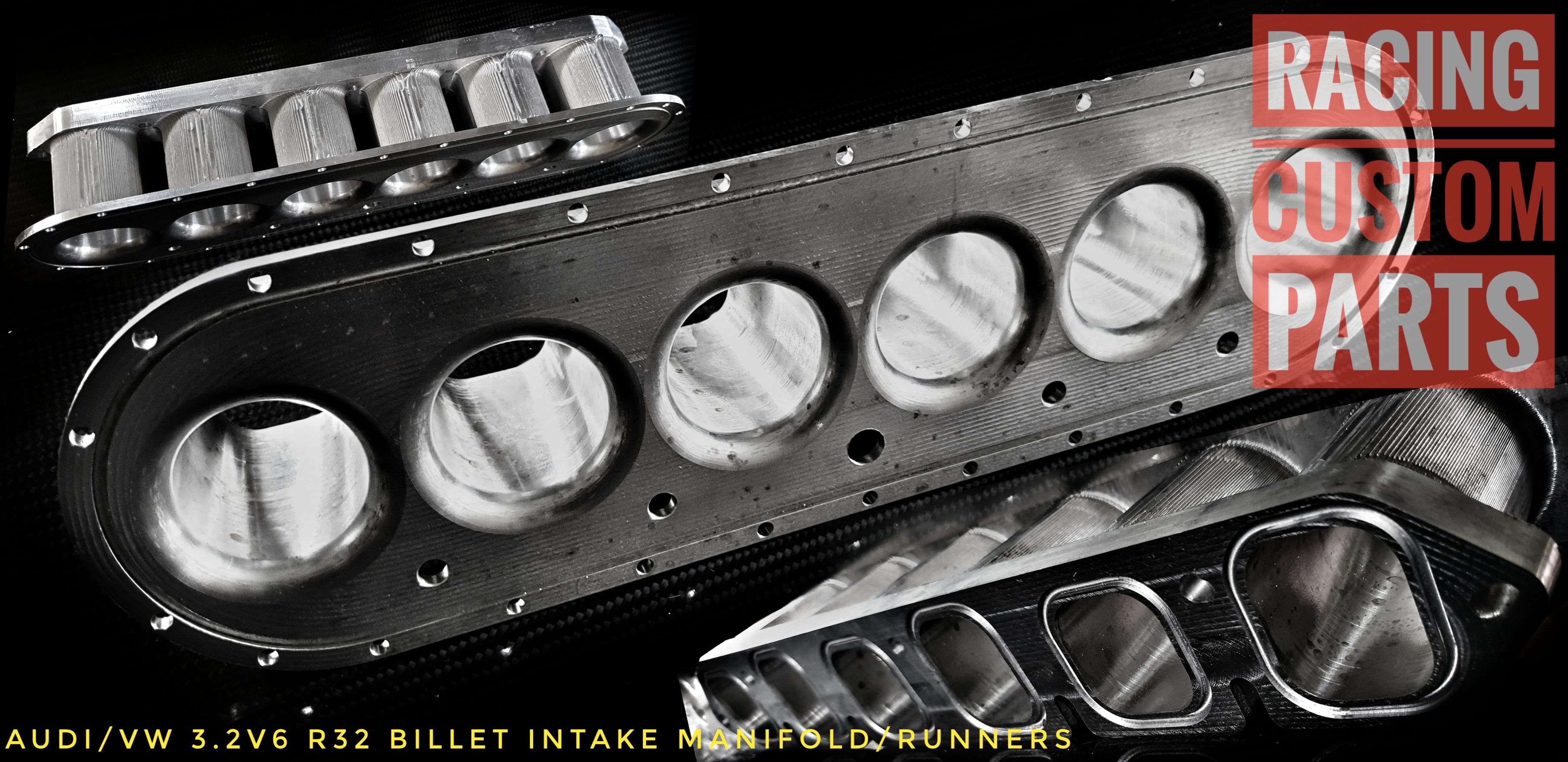 R32 3,2 V6 Audi / VW Billet cnc custom intake manifold turbo cnc racing custom parts