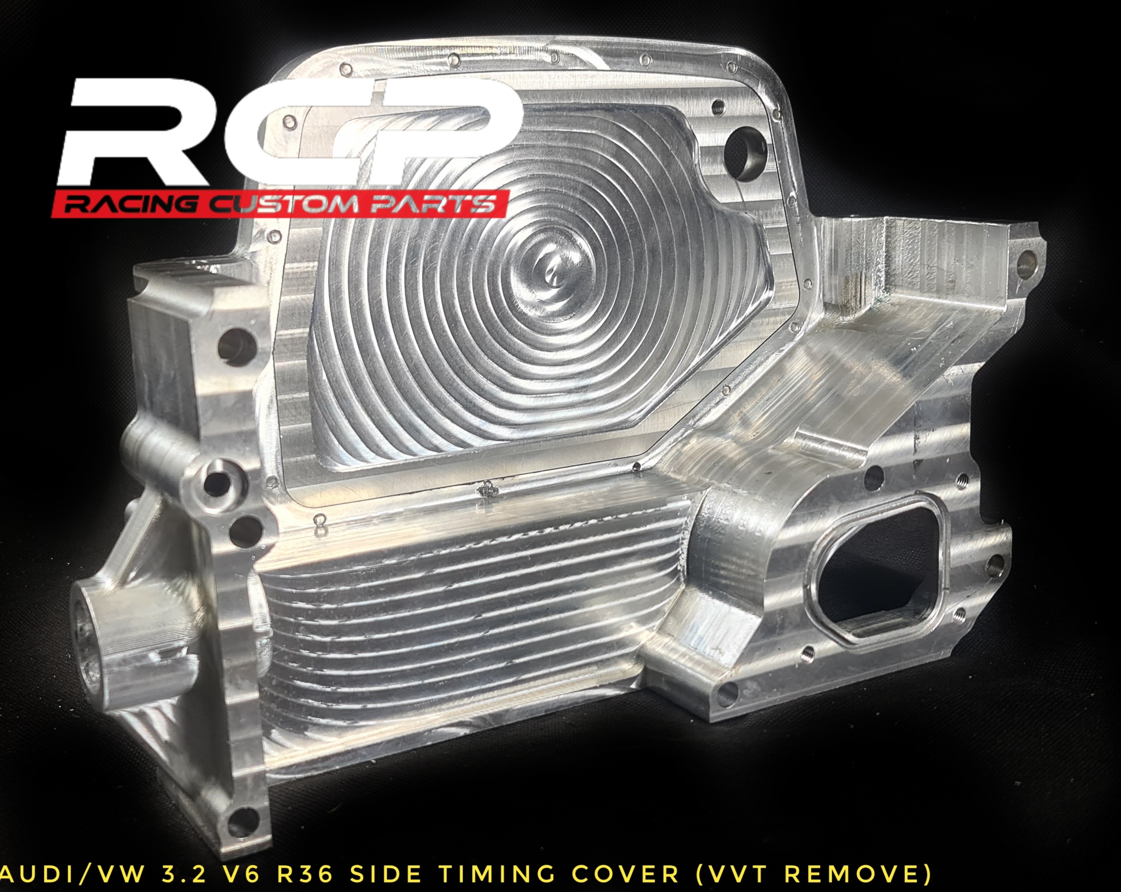 r32 vr6 r36 side cover no vvt remove rcp racing custom parts billet cnc machined audi vw turbo because race car engine cam cover