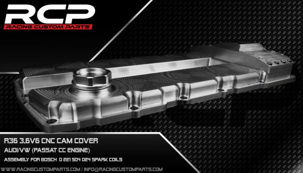 r36 turbo passat cc billet cnc cam cover bosch spark coils rcp racing custom parts audi vw tuning 3,6v6 turbo