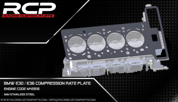 m42b18 bmw bmw e30 bmw e36 bmw turbo e30 turbo e36 turbo compression rate c/r rate cr rate cr plate compression rate plate lower compression rate rcp racing custom parts drift