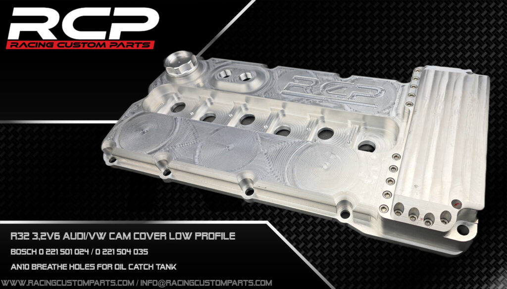 r32 vr6 r36 camcover headcover head cover cam cover cover r32 turbo r30 turbo audi turbo vw turbo vr6 rules rcp racing custom parts billet cnc billet cam cover low profile porsche 911 porsche 996 porsche 997 swap