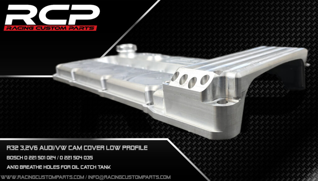 r32 vr6 r36 camcover headcover head cover cam cover cover r32 turbo r30 turbo audi turbo vw turbo vr6 rules rcp racing custom parts billet cnc billet cam cover low profile porsche 911 porsche 996 porsche 997 swap