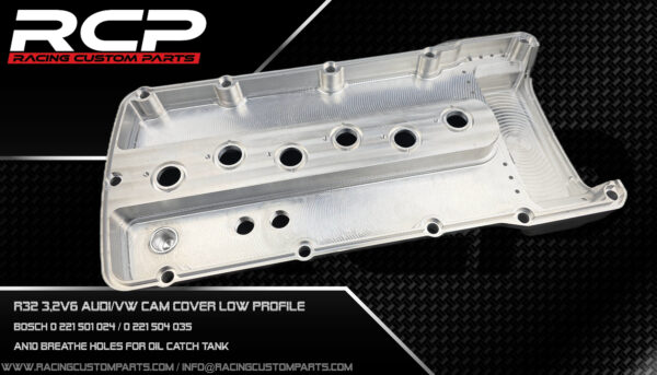 r32 vr6 r36 camcover headcover head cover cam cover cover r32 turbo r30 turbo audi turbo vw turbo vr6 rules rcp racing custom parts billet cnc billet cam cover low profile porsche 911 porsche 996 porsche 997 swap
