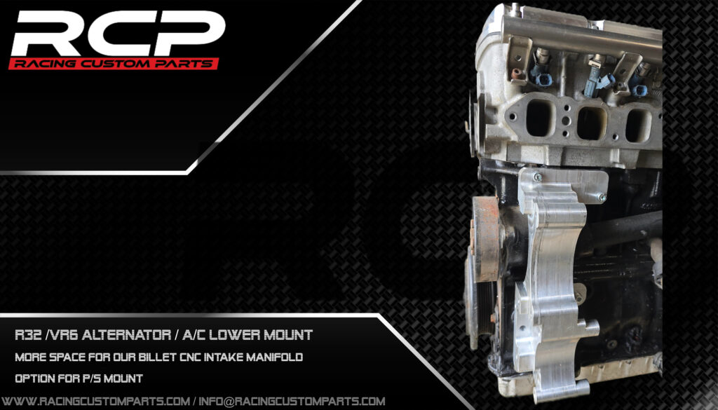 r32 vr6 r32 alternator vr6 alternator r32 a/c mount vr6 a/c mount r32 alternator mount vr6 alternator mount rcp racing custom parts billet cnc vr6 turbo r32 turbo r30 turbo1000hp
