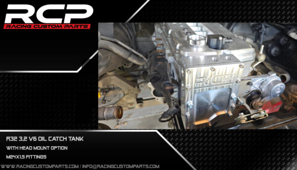 r30 turbo r32 r32 turbo r32 catchtank r30 turbo rcp racing custom parts catch tank head mounted catch tank 2.8vr6 vr6, vr624v billet cnc 1000hp
